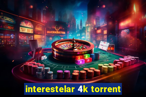 interestelar 4k torrent