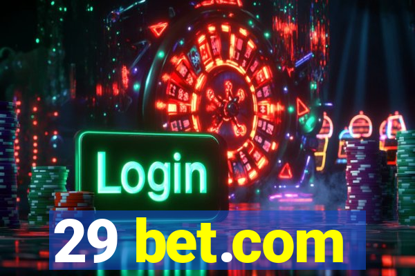 29 bet.com