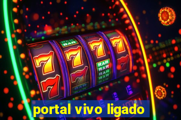 portal vivo ligado