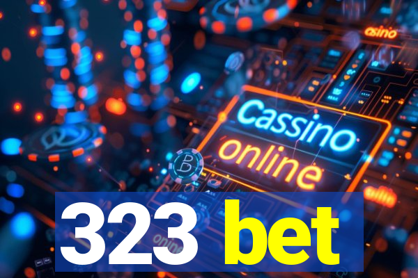 323 bet