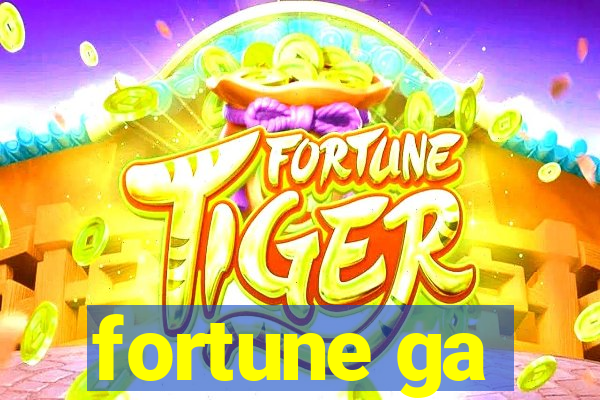 fortune ga