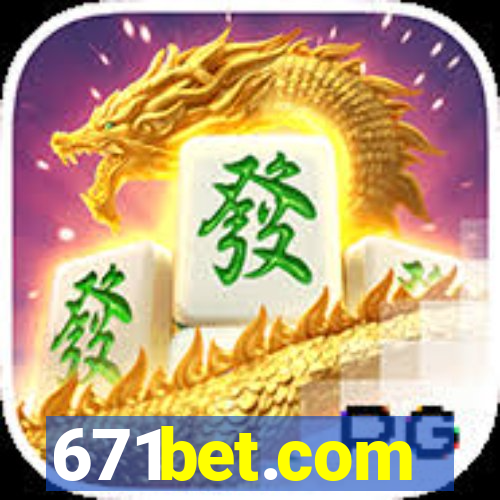 671bet.com