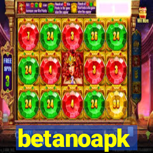 betanoapk