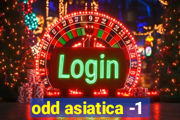 odd asiatica -1