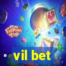 vil bet