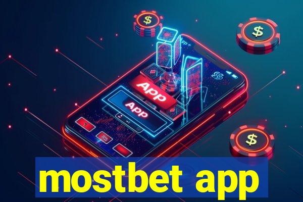 mostbet app