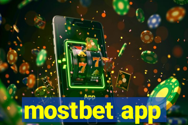 mostbet app