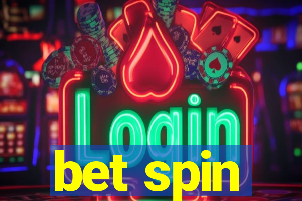 bet spin