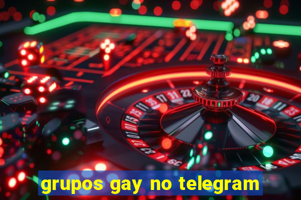 grupos gay no telegram