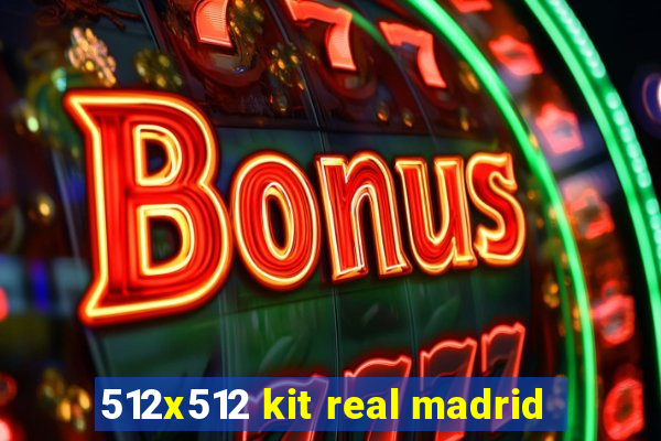 512x512 kit real madrid