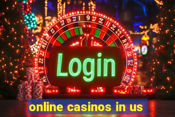 online casinos in us