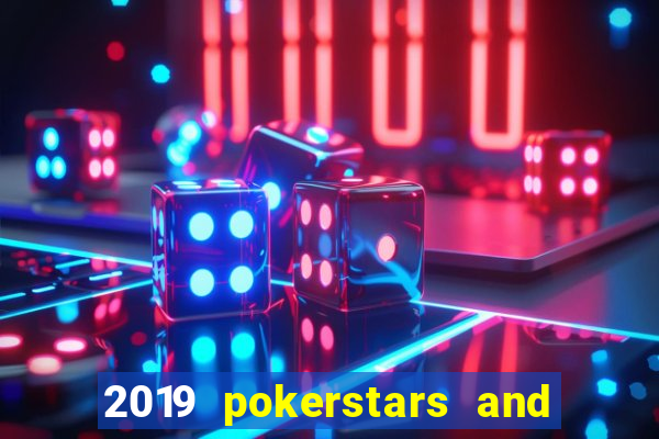 2019 pokerstars and monte-carlo casino ept