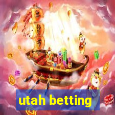 utah betting