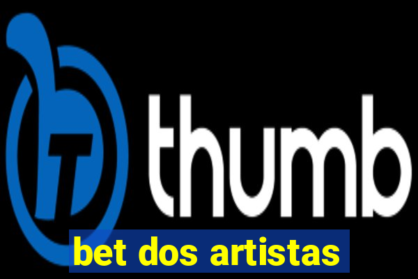 bet dos artistas