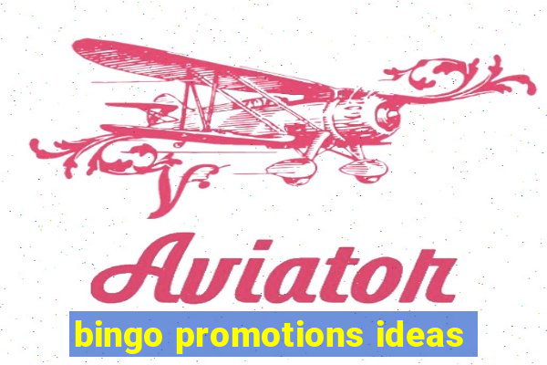 bingo promotions ideas