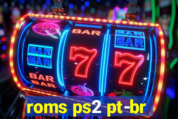 roms ps2 pt-br