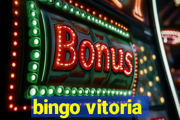 bingo vitoria