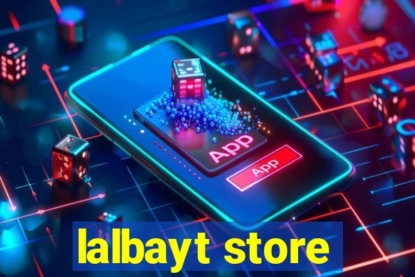 lalbayt store