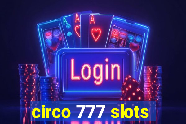 circo 777 slots