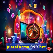 plataforma 099 bet