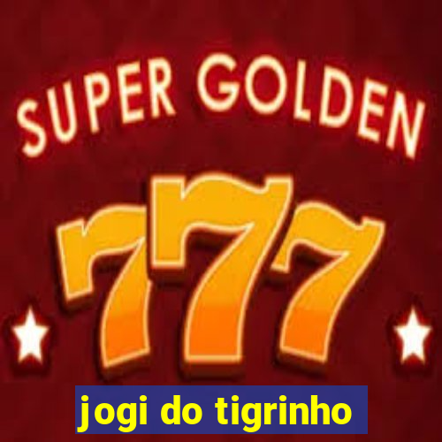 jogi do tigrinho