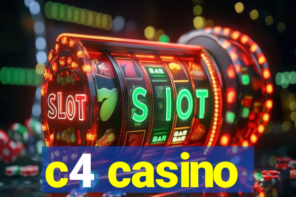 c4 casino