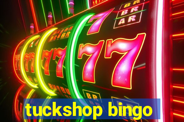 tuckshop bingo