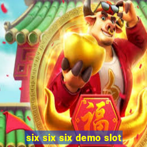 six six six demo slot