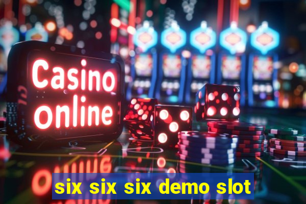 six six six demo slot