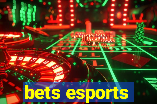 bets esports