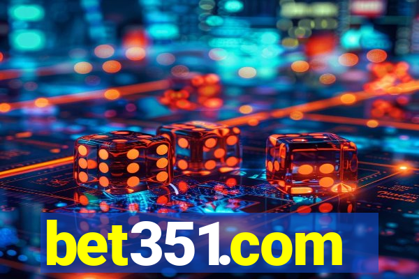 bet351.com