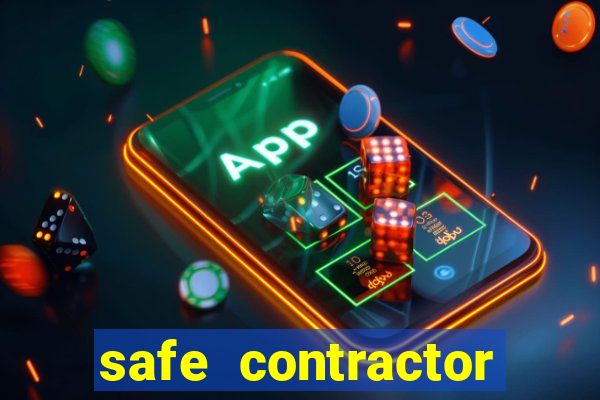 safe contractor approved list