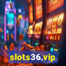 slots36.vip