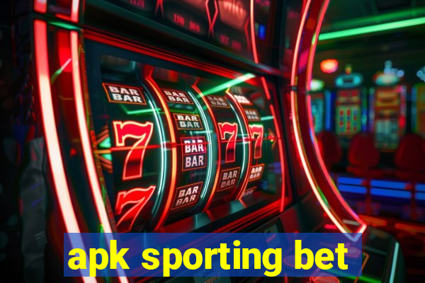 apk sporting bet