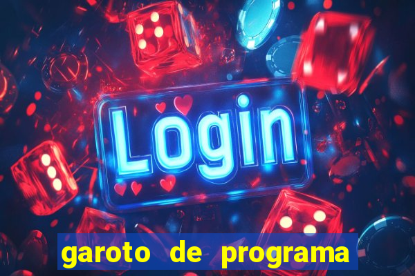 garoto de programa zona leste