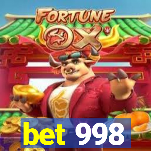 bet 998