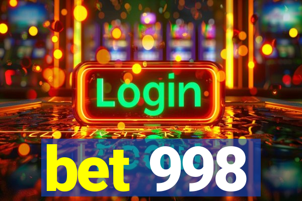 bet 998