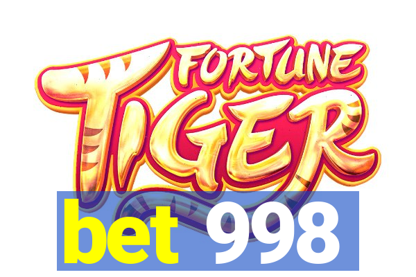 bet 998