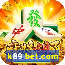 k89 bet.com