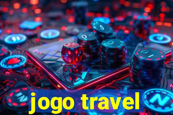 jogo travel