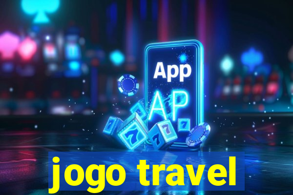 jogo travel