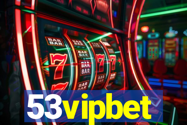 53vipbet