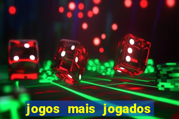 jogos mais jogados em 2024