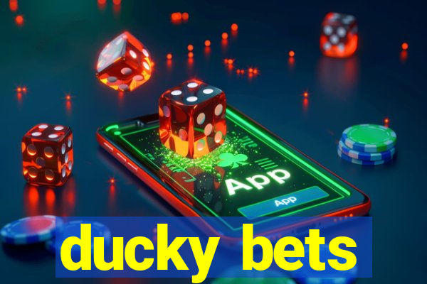 ducky bets