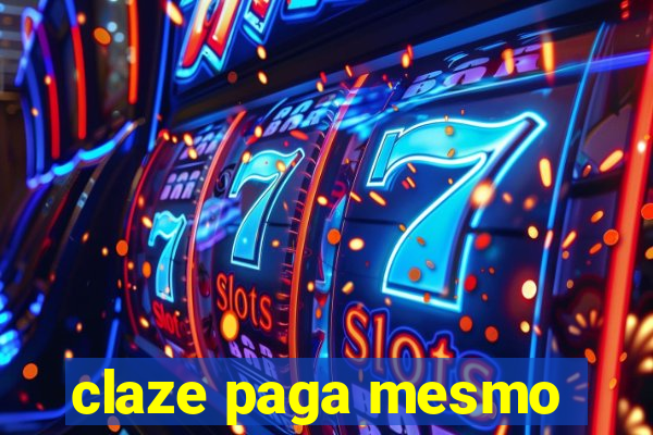 claze paga mesmo