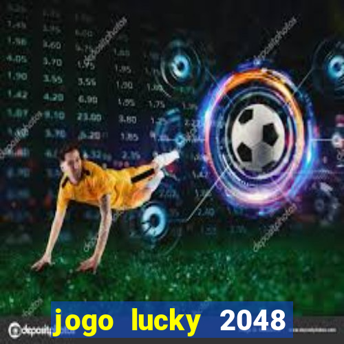 jogo lucky 2048 paga mesmo