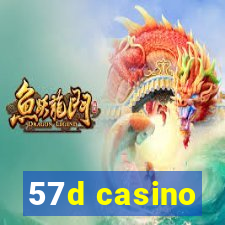 57d casino