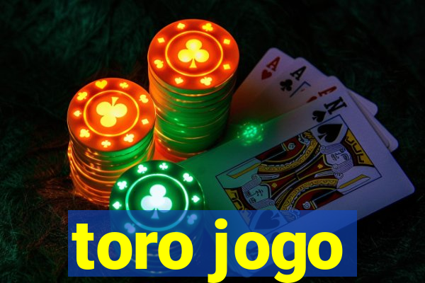 toro jogo