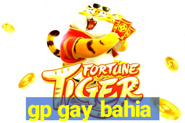 gp gay bahia