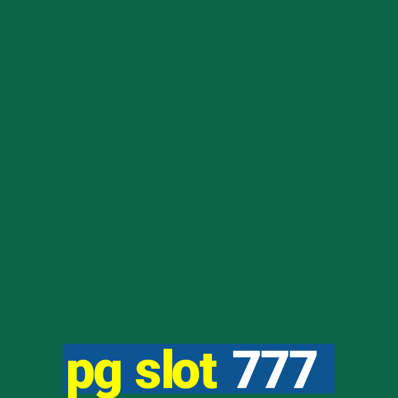 pg slot 777